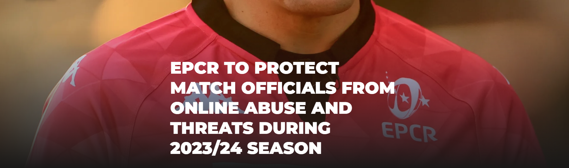 EPCR TO PROTECT MATCH OFFICIALS